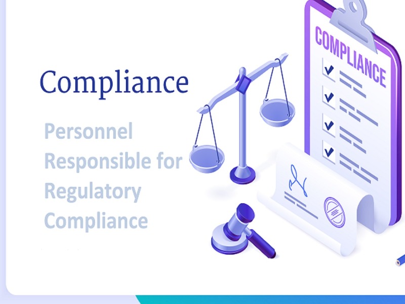 Personnel Responsible for Regulatory Compliance