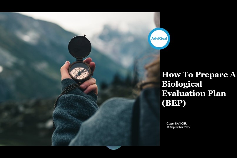 How to prepare a Biological evaluation Plan (BEP)