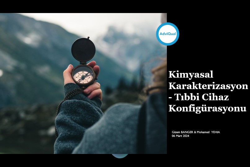 Kimyasal Karakterizasyon- Tıbbi Cihaz Konfigürasyonu