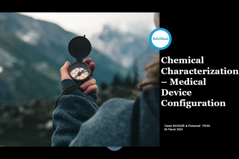 Chemical Characterization – Medical Device Configuration