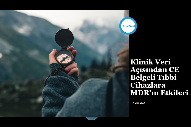 Klinik Veri Açısından CE Belgeli Tıbbi Cihazlara MDR’ın Etkileri