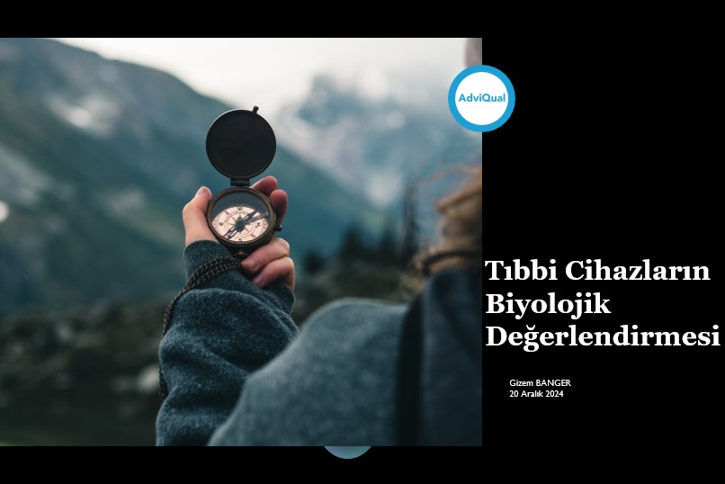 Tıbbi Cihazların Biyolojik Değerlendirmesi