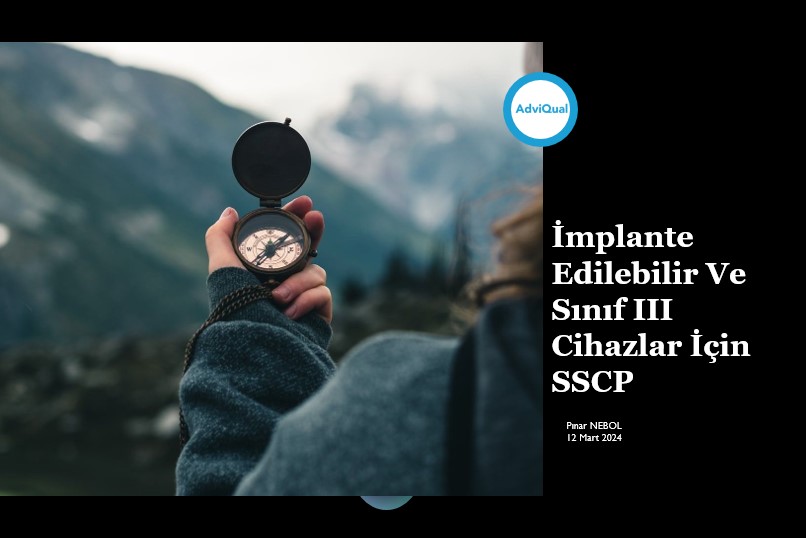 İmplante edilebilir ve sınıf III Cihazlar için SSCP